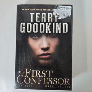 Terry Goodkind, The First Confessor, Hardcover.